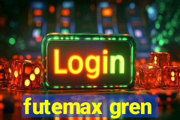 futemax gren